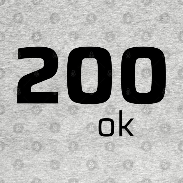 200 OK by CyberChobi